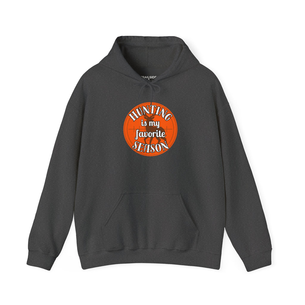 Hunting Is My Favorite Season Hoodie